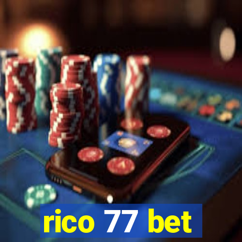 rico 77 bet